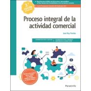 PROCESO INTEGRAL DE LA ACTIVIDAD COMERCIAL. 3ª Edición 2021