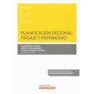PLANIFICACION REGIONAL: PAISAJE Y PATRIMONIO