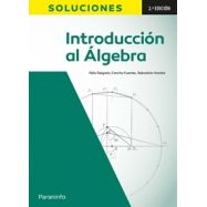 INTRODUCCIÓN AL ÁLGEBRA 2ª edición: SOLUCIONES