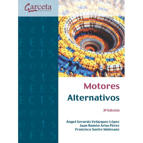 MOTORES ALTERNATIVOS. 3ª Edición