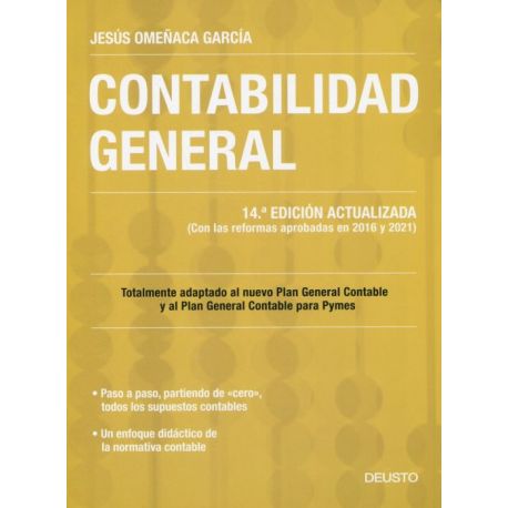 CONTABILIDAD GENERAL. 14ª Edición actualizada (Con las reformas aprobadas en 2016 y 2021)