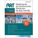 RAT. REGLAMENTO DE INSTALACIONES ELÉCTRICAS DE ALTA TENSIÓN. Casos prácticos y aplicaciones 2.ª edición 2021