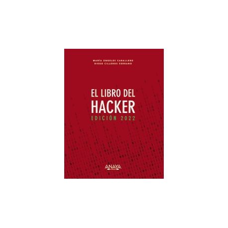 EL LIBRO DEL HACKER. Edición 2022