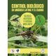 CONTROL BIOLÓGICO EN AMÉRICA LATINA Y EL CARIBE. Su rica historia y futuro brillante