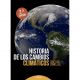 HISTORIA DE LOS CAMBIOS CLIMÁTICOS – 2ª Edición