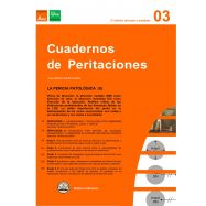 CUADERNOS DE PERITACIONES - Volumen 3 - 2ª Edición.LA PERICIA PATOLOGICA (II)