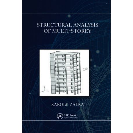 STRUCTURAL ANALYSIS OF MULTI-STOREY BUILDINGS
