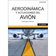 AERODINÁMICA Y ACTUACIONES DEL AVIÓN. 14.ª edición 2022