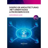 DISEÑO DE ARQUITECTURAS .NET ORIENTADAS A MICROSERVICIOS