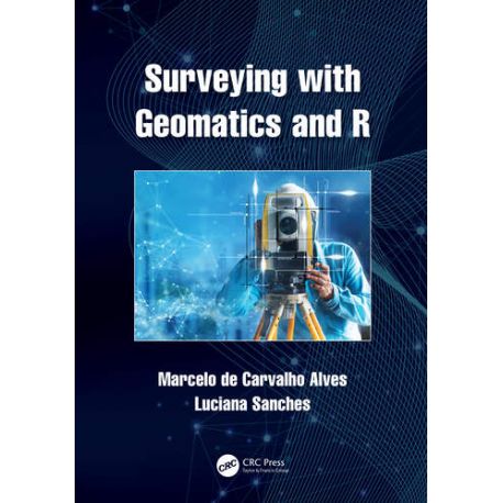 SURVEYING WITH GEOMATICS AND R