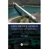 LRFD BRIDGE DESIGN. Fundamentals and Applications