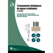 TRATAMIENTOS BIOLOGICOS DE AGUAS RESIDUALES - 4ª Edición