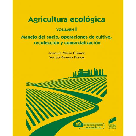 AGRICULTURA ECOLOGICA - Volumen 1