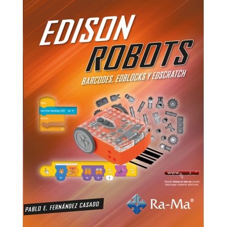 EDISON ROBOTS. Barcodes, EdBlocks y EdScratch