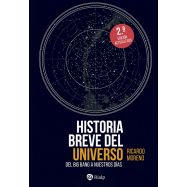 HISTORIA BREVE DEL UNIVERSO. Del Big Band hasta nuestros días