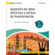 DESARROLLO DE REDES ELÉCTRICAS Y CENTROS DE TRANSFORMACIÓN - 2.ª edición 2022