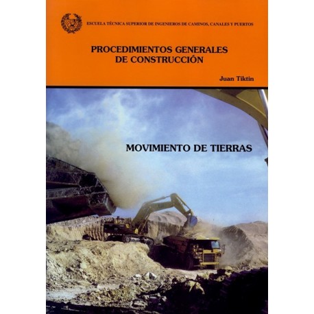 MOVIMIENTO DE TIERRAS (Procedimientos Generales de Construccion)