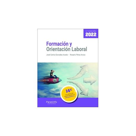 FORMACIÓN Y ORIENTACIÓN LABORAL. 9ª Edición 2022