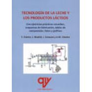 TECNOLOGIA DE LA LECHE Y LOS PRODUCTOS LACTEOS