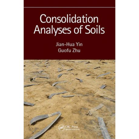 CONSOLIDATION ANALYSES OF SOILS