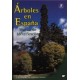 ARBOLES EN ESPAÑA. Manual de Identificación