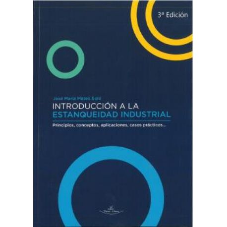 INTRODUCCION A LA ESTANQUEIDAD INDUSTRIAL. 3ª Edición