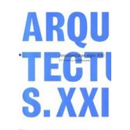 ARQUITECTURAS DEL SIGLO XXI