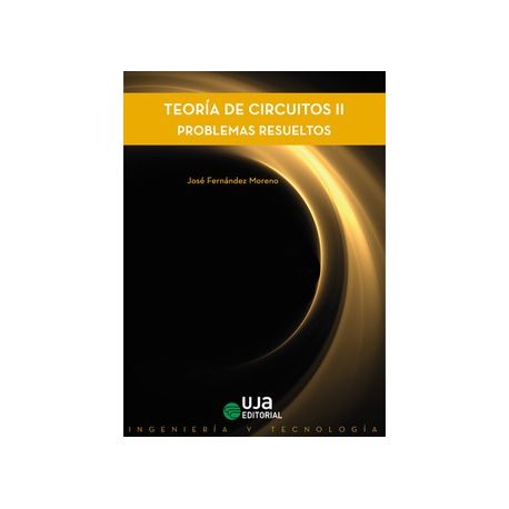 TEORIA DE CIRCCUITOS II. Problemas Resueltos
