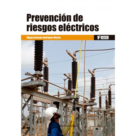 PREVENCION DE RIESGOS ELECTRICOS