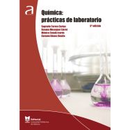 QUIMICA: Prácticas de Laboratorio. 3ª Edición
