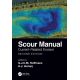 SCOUR MANUAL. Current-Related Erosion