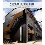 NEW LIFE FOR BUILDINGS. Transformando espacios en arquitectura