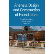ANALYSIS, DESIGN AND CONSTRUCTION OF FOUNDATIONS