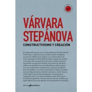 CONSTRUCTIVISMO Y CREACIÓN - VÁRVARA STEPÁNOVA