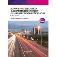 SUMINISTRO ELECTRICO Y ALUMBRADO EXTERIOR EN URBANIZACION RESIDENCIAL