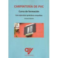 CARPINTERÍA DE PVC. Curso de Formación