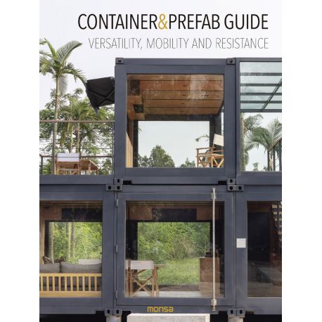 CONTAINER & PREFAB GUIDE. Versatility mobility and resistance