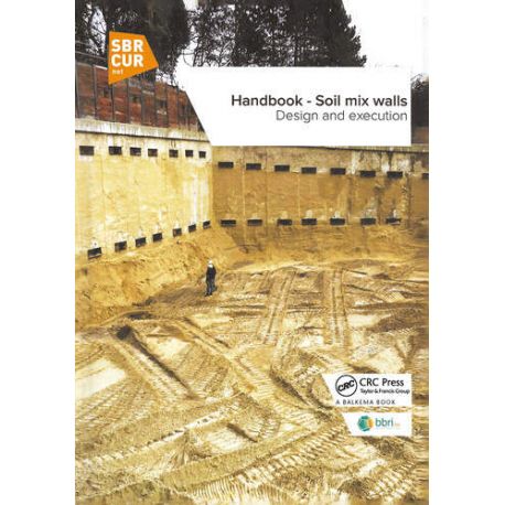 HANDBOOK - SOIL MIX WALLS. Design and Execution