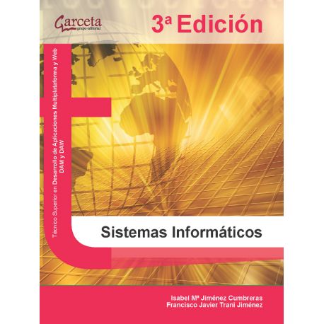 SISTEMAS INFORMÁTICOS 3ª Edición