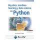 BIG DATA, MACHINE LEARNING Y DATA SCIENCE EN PYTHON