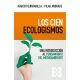 LOS CIEN ECOLOGISMOS.. Una Introducción al Pensamiento del Medio Ambiente