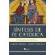 SINTESIS DE LA FE CATOLICA.. La fe de la Iglesia en 36 lecciones