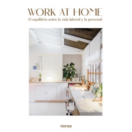 WORK AT HOME. El equilibrio entre la vida laboral y la personal
