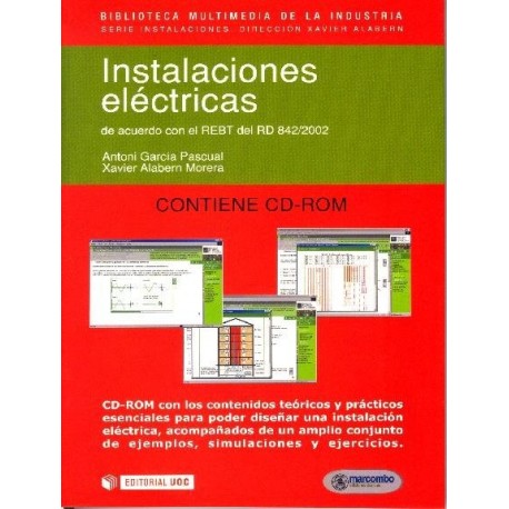 INSTALACIONES ELECTRICAS. De acuerdo conel REBT de RD 842/2002