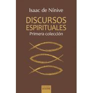 DISCURSOS ESPIRITUALES. Primera Colección