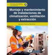 MONTAJE Y MANTENIMIENTO DE INSTALACIONES DE CLIMATIZACIÓN, VENTILACIÓN Y EXTRACCIÓN