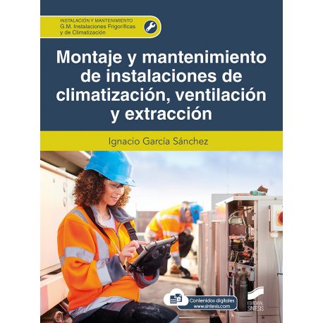 MONTAJE Y MANTENIMIENTO DE INSTALACIONES DE CLIMATIZACIÓN, VENTILACIÓN Y EXTRACCIÓN