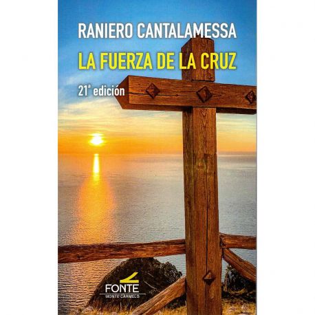 LA FUERZA DE LA CRUZ. 21ª Edición
