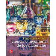 FUNDAMENTOS DE INGENIERIA Y CIENCIAS DE LOS MATERIALES - 7ª Edición