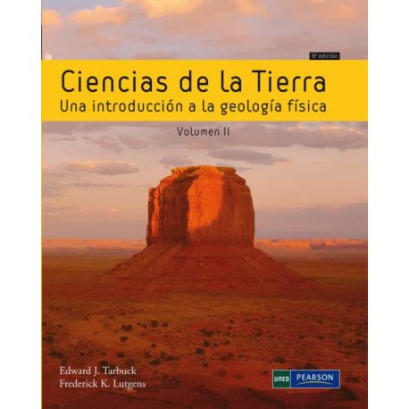 CIENCIAS DE LA TIERRA - 8ª Edición - VOLUMEN II